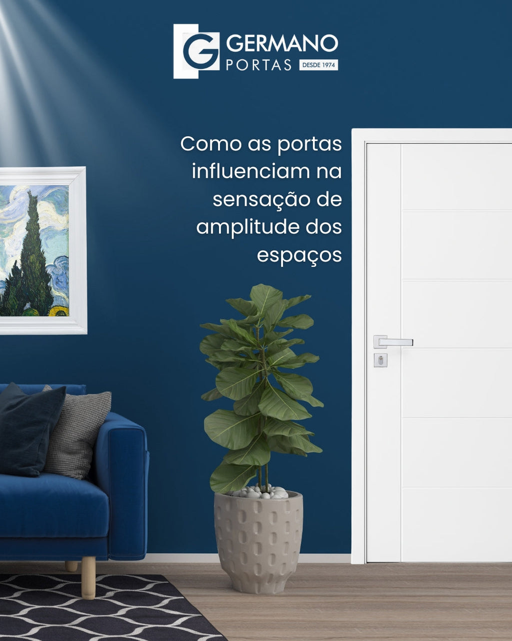 Como as portas influenciam na sensação de amplitude dos espaços